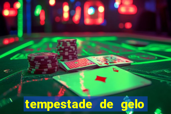 tempestade de gelo filme completo dublado